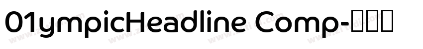 01ympicHeadline Comp字体转换